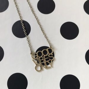 3 for $17! Gold “good vibes only” necklace.